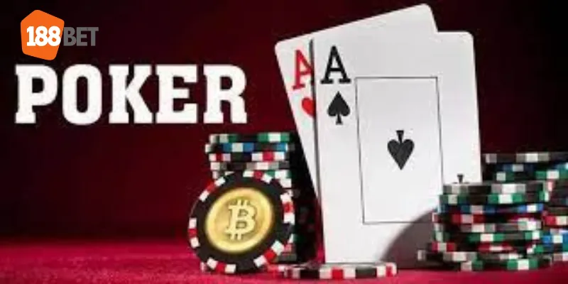 luật chơi poker cơ bản tại 188bet